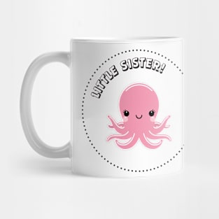 Little Sister Octopus Mug